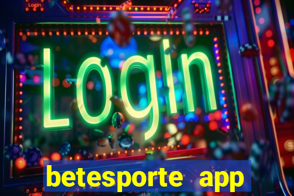 betesporte app download apk